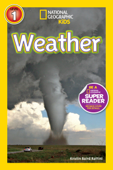 National Geographic Readers: Weather - Kristin Baird Rattini