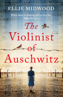 Ellie Midwood - The Violinist of Auschwitz artwork