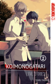 Koimonogatari: Love Stories, Volume 2 - Tohru Tagura