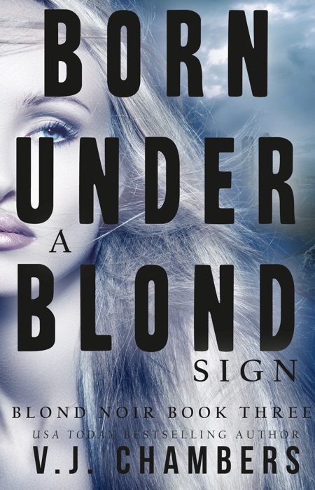 Born Under a Blond Sign