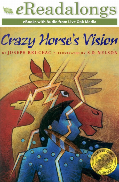 Crazy Horse's Vision (Enhanced Edition)