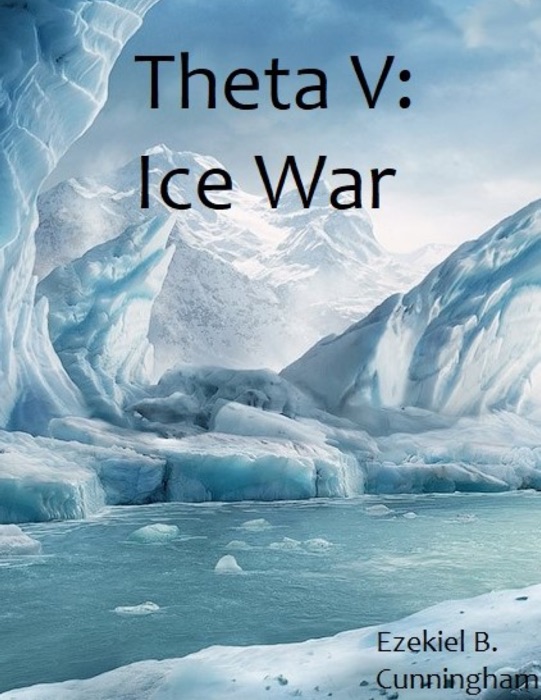Theta V - Ice War