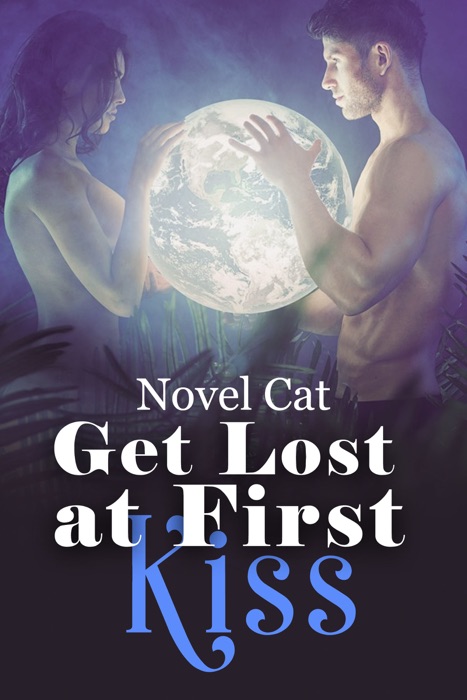 Get Lost at First Kiss (Book 1)