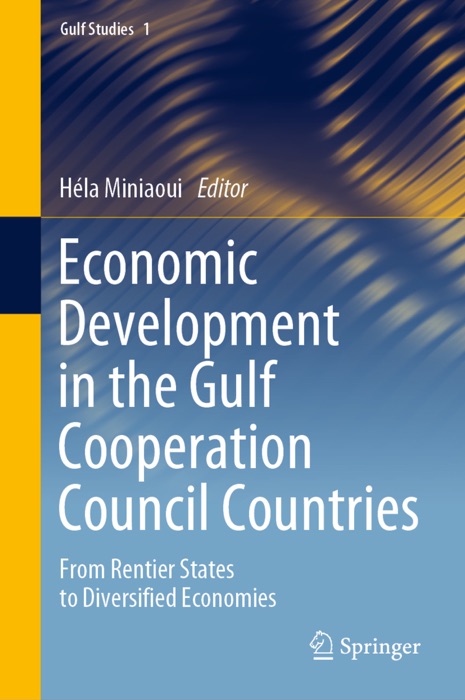 Economic Development in the Gulf Cooperation Council Countries