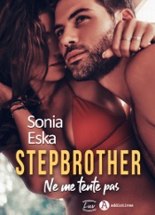 Stepbrother. Ne me tente pas