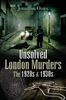 Jonathan Oates - Unsolved London Murders artwork