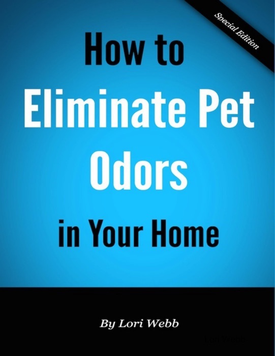 How to Eliminate Pet Odors in Your Home