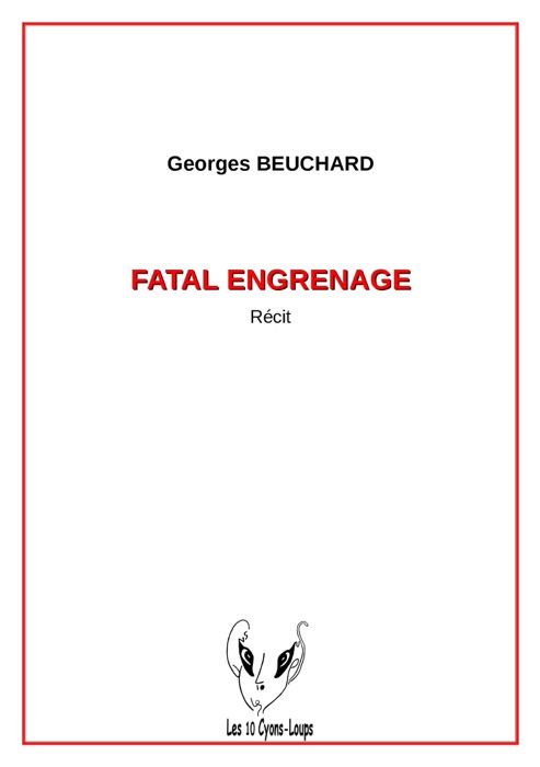 Fatal engrenage