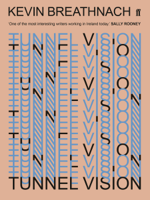 Kevin Breathnach - Tunnel Vision artwork