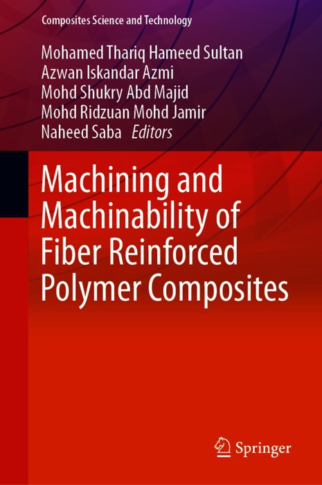 Machining and Machinability of Fiber Reinforced Polymer Composites