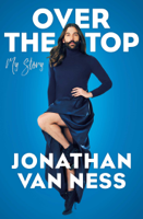 Jonathan Van Ness - Over the Top artwork