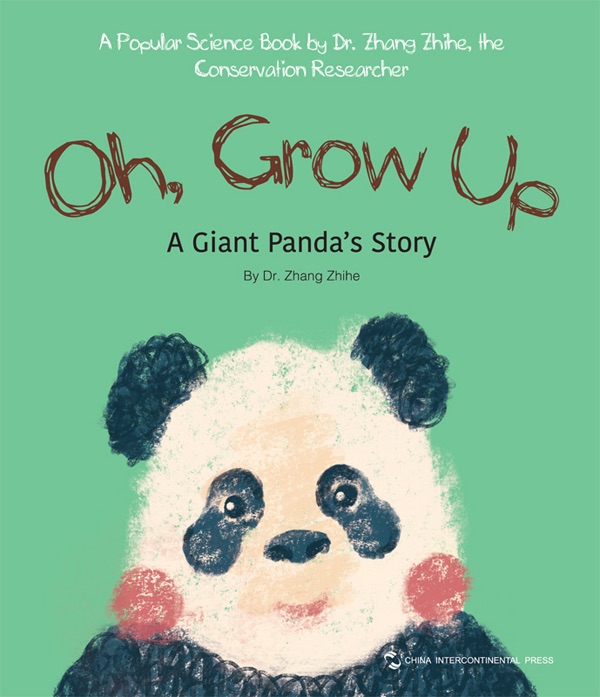 Oh, Grow Up: A Giant Panda's Story