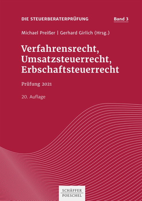 Verfahrensrecht, Umsatzsteuerrecht, Erbschaftsteuerrecht