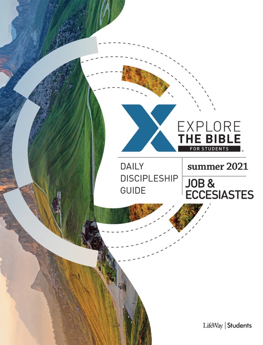 Explore The Bible: Student Daily Discipleship Guide KJV Summer 2021 e-book