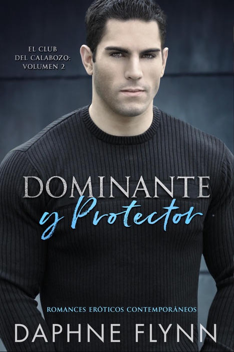 Dominante y protector