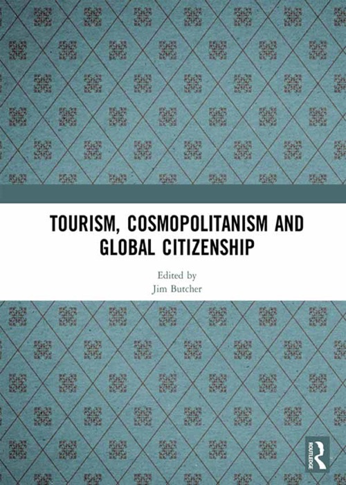 Tourism, Cosmopolitanism and Global Citizenship