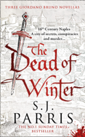 S. J. Parris - The Dead of Winter artwork