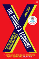 Professor Linda Scott - The Double X Economy artwork