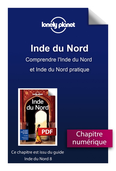 Inde du Nord - Comprendre l'Inde du Nord et Inde du Nord pratique