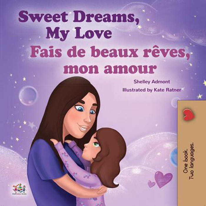 Sweet Dreams, My Love Fais de beaux rêves, mon amour