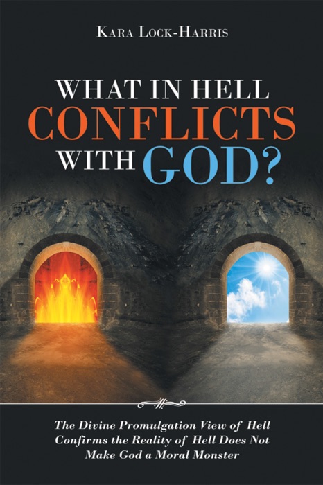 What in Hell Conflicts with God?