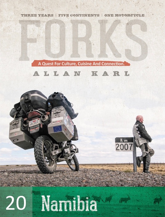 FORKS NAMIBIA: A Quest for Culture, Cuisine, and Connection
