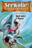 Burt Frederick - Seewölfe - Piraten der Weltmeere 494 artwork