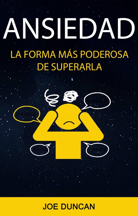 Ansiedad: La Forma Más Poderosa De Superarla