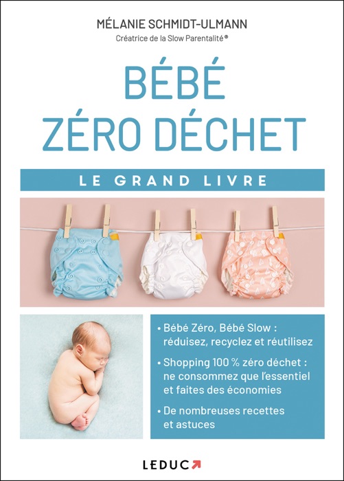 Le grand livre Bébé zéro déchet