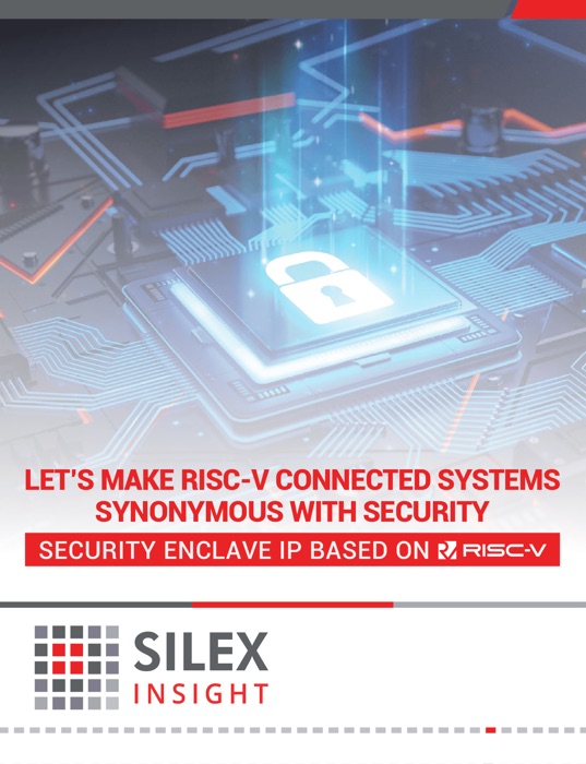 Lets make RISC-V connected systems synonymous with security