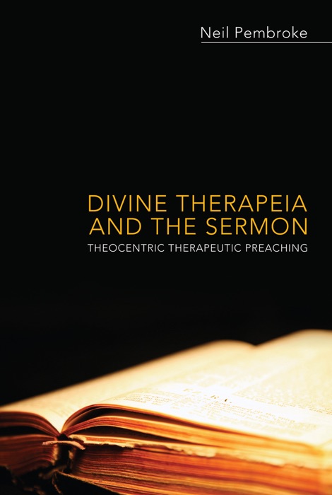 Divine Therapeia and the Sermon