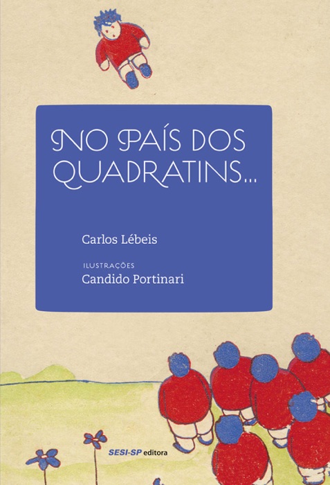 No país do quadratins...