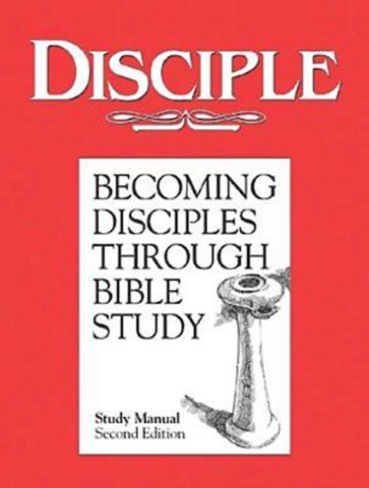 Disciple I Study Manual