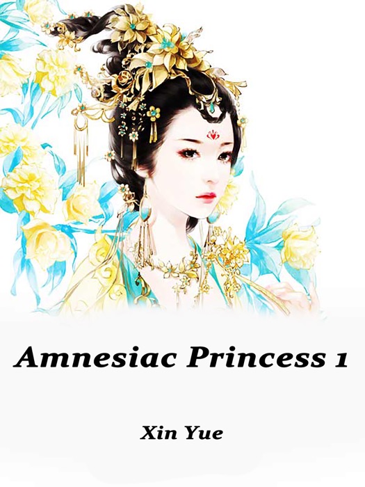 Amnesiac Princess 1