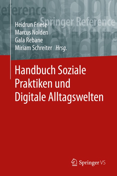 Handbuch Soziale Praktiken und Digitale Alltagswelten