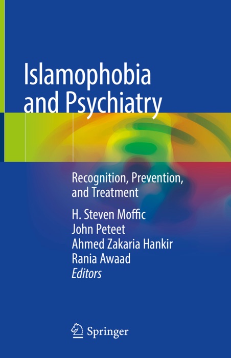 Islamophobia and Psychiatry