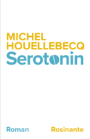 Michel Houellebecq - Serotonin artwork