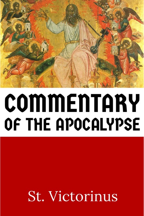 Commentary of the Apocalypse