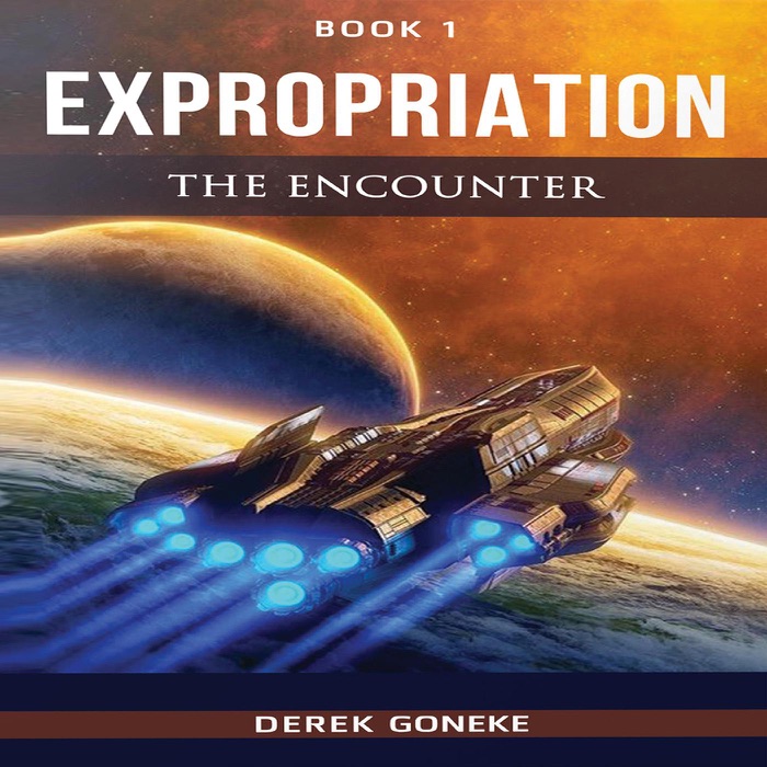 Expropriation : The Encounter bk 1