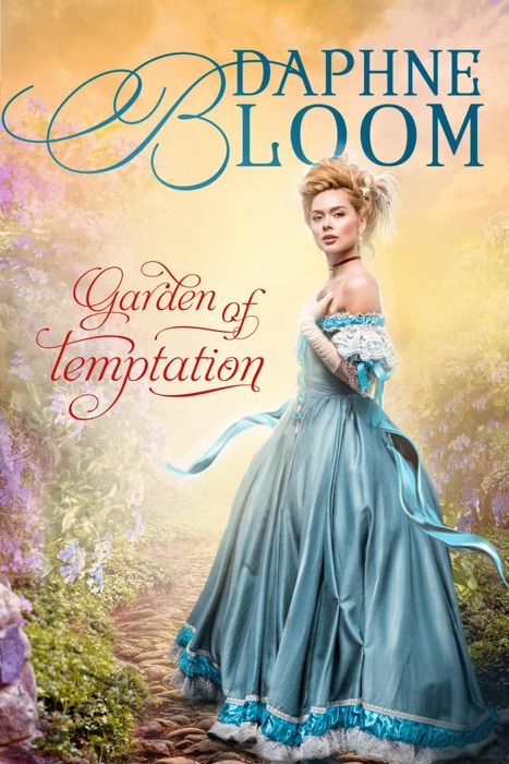 Garden of Temptation: A Sweet and Clean Regency Romance