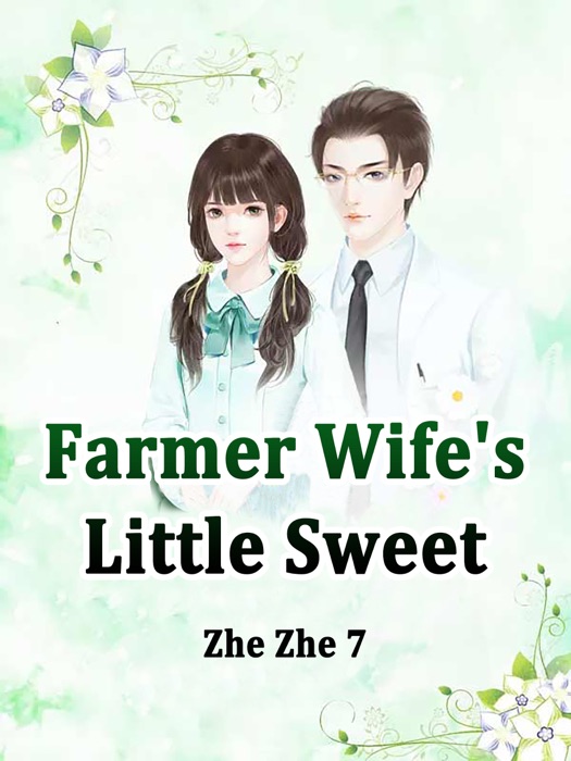 Farmer Wife's Little Sweet