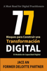 77 Bloques para Construir una Transformación Digital: El Modelo de Capacidad Digital - Jace An