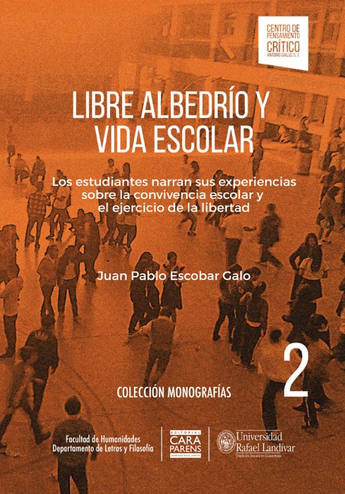 Libre albedrío y vida escolar