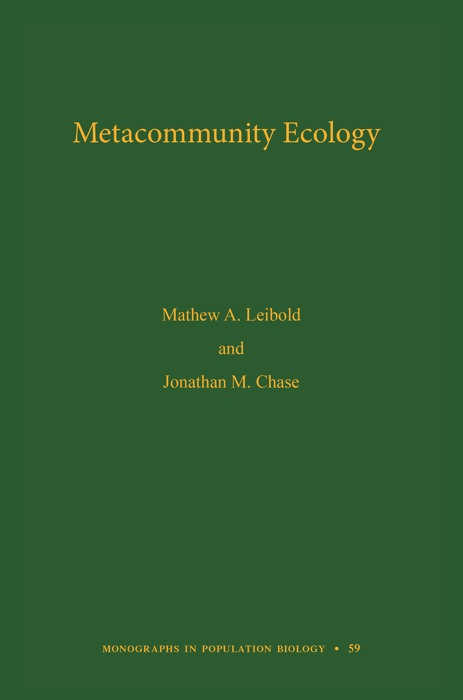 Metacommunity Ecology, Volume 59