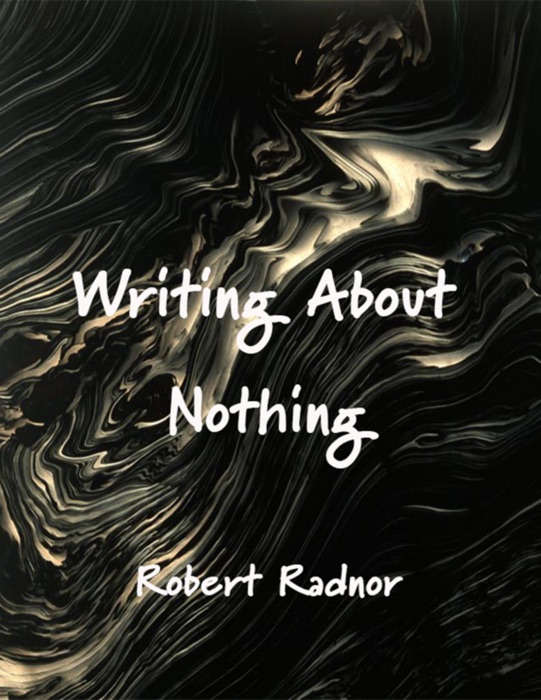 Writing About Nothing