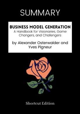 Capa do livro Business Model Generation: A Handbook for Visionaries, Game Changers, and Challengers de Alexander Osterwalder, Yves Pigneur