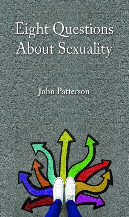 Eight Questions About Sexuality