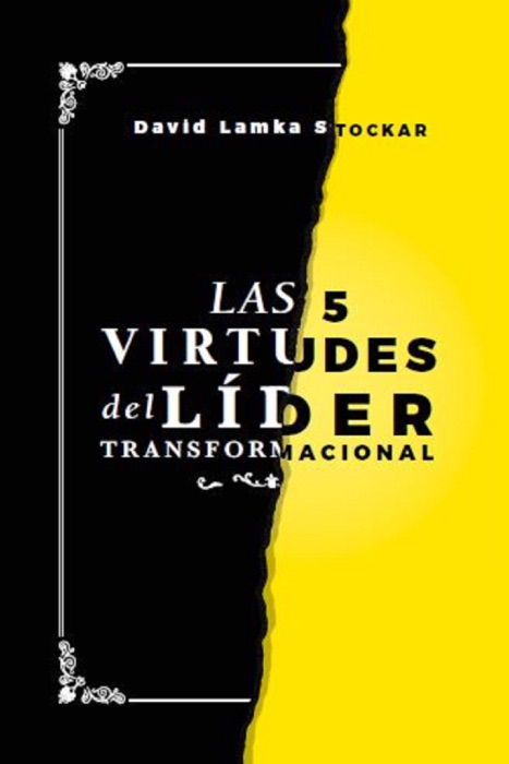 Las 5 virtudes del líder transformacional