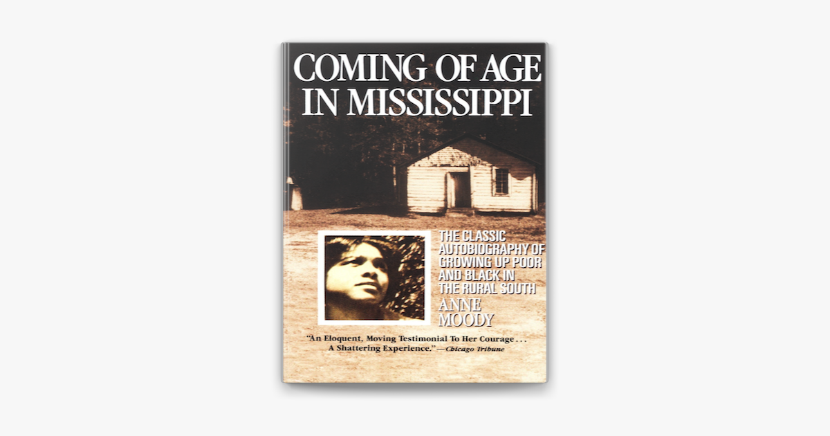 moody coming of age in mississippi