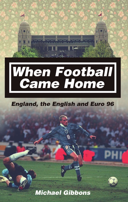 When Football Came Home